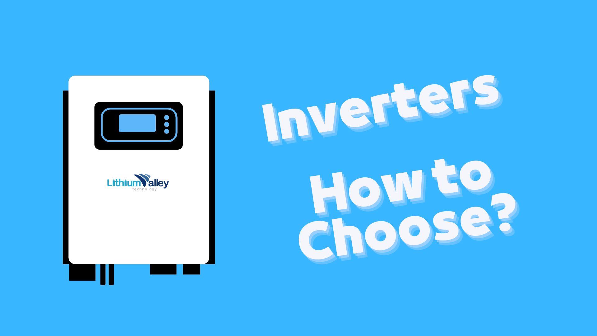 The Ultimate Guide to Choosing the Perfect Inverter: Expert Tips and Tricks to Power Your Life!