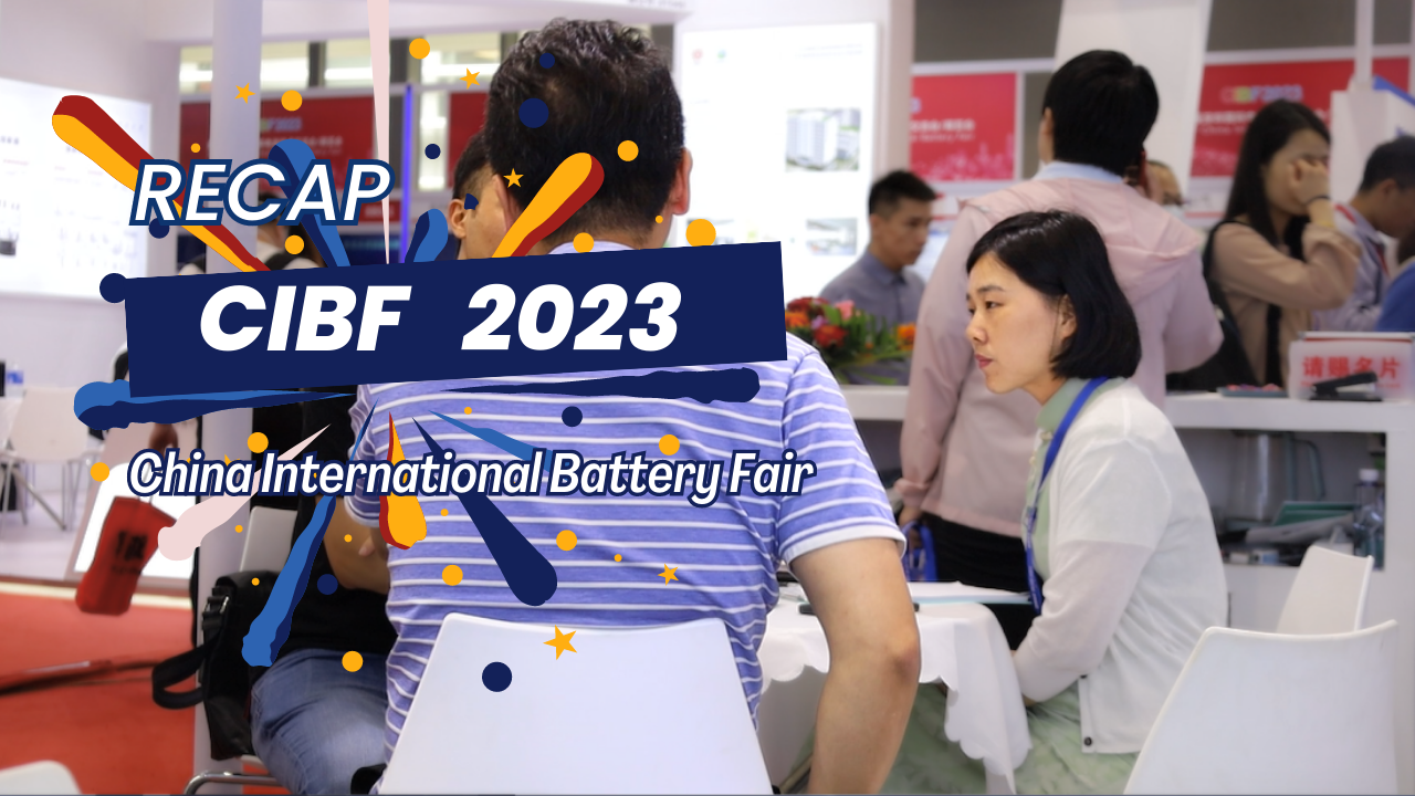  CIBF 2023: Advancing Battery Technology and Energy Storage Solutions for a Sustainable Future
